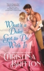 What’s a Duke Got to Do With It - Book