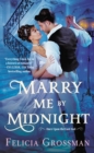 Marry Me by Midnight - Book