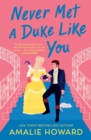 Never Met a Duke Like You - Book