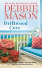 Driftwood Cove : Two stories for the price of one - Book