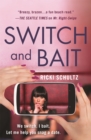 Switch and Bait - Book