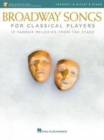 BROADWAY SONGS FOR CLASSICAL PLAYERSTRUM - Book
