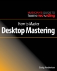 How to Master Desktop Mastering - Book