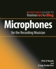 Microphones for the Recording Musician - Book