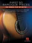 First 50 Baroque Pieces : You Should Play on Guitar - Book