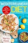 Mediterranean Diet: The Top 47 Mediterranean Diet Recipes - eBook