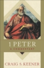 1 Peter - A Commentary - Book