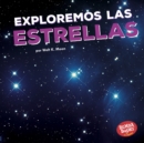 Exploremos las estrellas (Let's Explore the Stars) - eBook