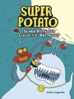 Super Potato's Galactic Breakout : Book 2 - Book