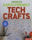 Earth-Friendly Tech Crafts - Book