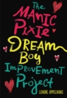 The Manic Pixie Dream Boy Improvement Project - eBook