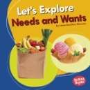 Let's Explore Needs and Wants - eBook