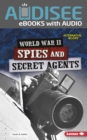 World War II Spies and Secret Agents - eBook