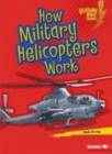How Military Helicopters Work - Book