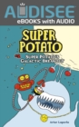 Super Potato's Galactic Breakout : Book 2 - eBook