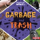 Garbage and Trash - eBook