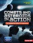 Comets and Asteroids in Action (An Augmented Reality Experience) - eBook
