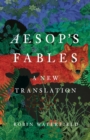 Aesop's Fables : A New Translation - Book