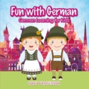 Fun with German! | German Learning for Kids - eBook