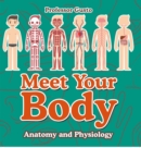 Meet Your Body - Baby's First Book | Anatomy and Physiology - eBook
