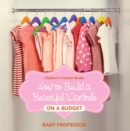 How to Build a Beautiful Wardrobe on a Budget | Children's Fashion Books - eBook