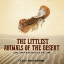 The Littlest Animals of the Desert | Children's Science & Nature - eBook