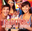 Traditions and Special Family Celebrations- Children's Family Life Books - eBook