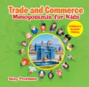 Trade and Commerce Mesopotamia for Kids | Children's Ancient History - eBook