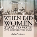 When Did Women Start to Vote? Civil Rights History Books | Children's History Books - eBook