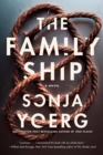 The Family Ship : A Novel - Book
