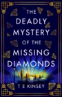 The Deadly Mystery of the Missing Diamonds - Book