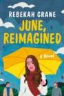 June, Reimagined : A Novel - Book