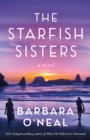 The Starfish Sisters : A Novel - Book