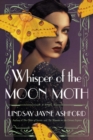 Whisper of the Moon Moth - Book
