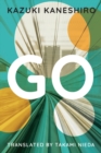 Go : A Coming of Age Novel - Book