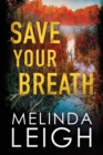 Save Your Breath - Book