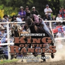 King of the Ranges  Stockman's Challenge and Bush Festival : Murrurundi Nsw  Celebrating 15 Years - eBook