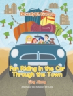 Fun Riding in the Car Through the Town : Sing Along - eBook