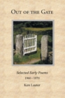 Out of the Gate : Selected Early Poems 1960-1970 - eBook