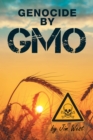 Genocide by Gmo - eBook