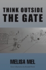 Think Outside the Gate - eBook