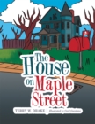 The House on Maple Street - eBook