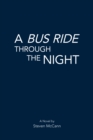A Bus Ride Through the Night - eBook