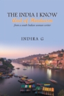 The India I Know and of Hinduism : From a South Indian Woman Writer - eBook