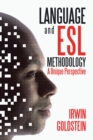 Language and Esl Methodology : A Unique Perspective - eBook