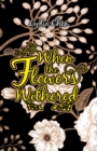 When the Flowers Withered - eBook