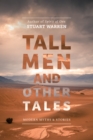 Tall Men and Other Tales : Modern Myths & Stories - eBook