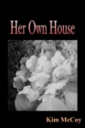Her Own House - eBook