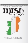 The Forgotten Facts of Irish History - eBook