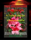 The Ascension Dimension : to A Topless Heaven from A  Bottomless Pit - eBook